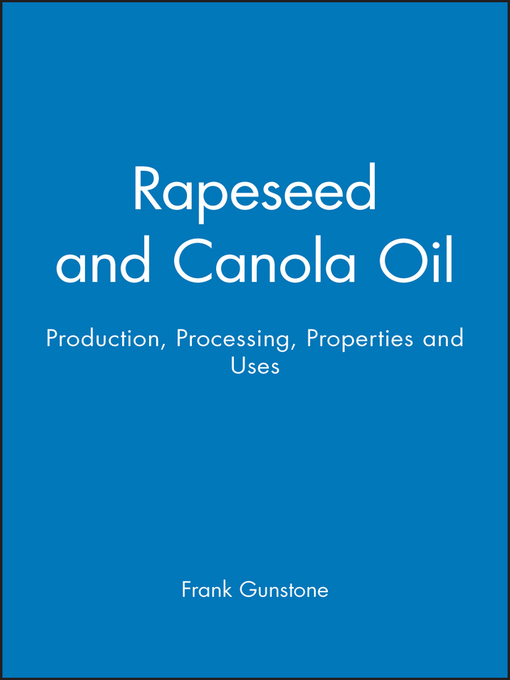 Title details for Rapeseed and Canola Oil by Frank Gunstone - Available